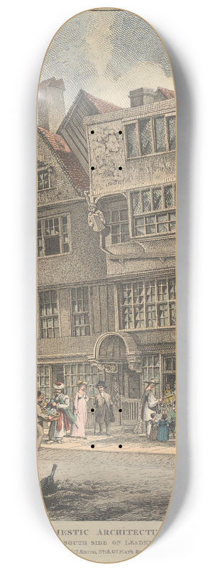 John Thomas Smith - Houses on the South Side of Leadenhall Street 8.25 inch art skate deck John Thomas Smith - Houses on the South Side of Leadenhall Street 8.25 inch art skate deck