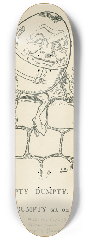 Leonard Leslie Brooke - Humpty Dumpty. 8.25 inch art skate deck