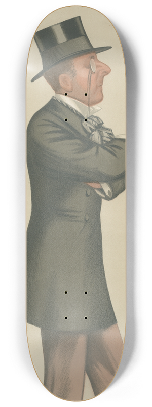 Leslie Matthew Ward - Politicians  Aesthetics. The Hon Percy Scawen Wyndham. 30 October 1880 8.25 inch art skate deck