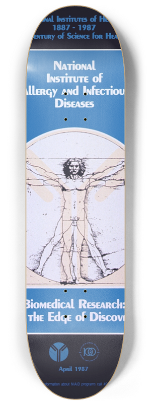 National Institutes of Health - National Institute of Allergy and Infectious Diseases; biomedical research at the edge of discovery 8.25 inch art skate deck