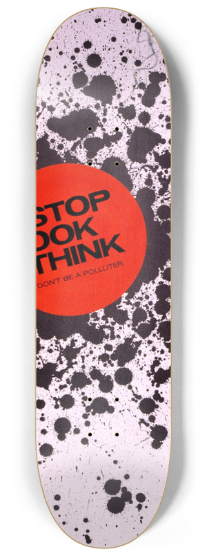 National Institutes of Health - Stop, look, think; dont be a polluter 8.25 inch art skate deck