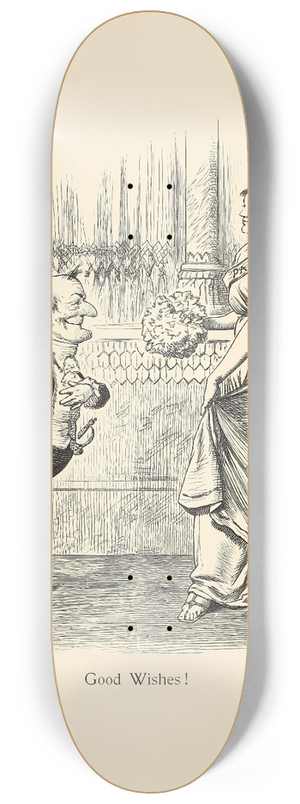 Sir John Tenniel - Good Wishes! 8.25 inch art skate deck