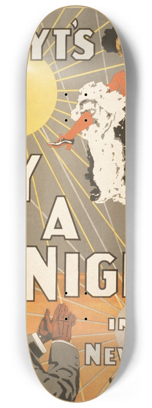 Strobridge & Co. Lith. - Hoyts A day and a night in New York 8.25 inch art skate deck