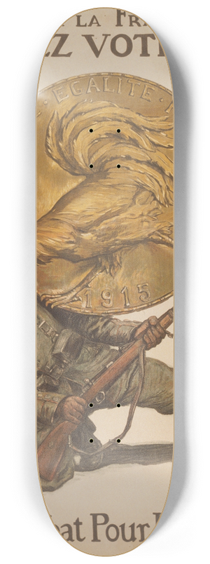 Abel Faivre - Pour la France versez votre or. Lor combat pour la victoire 8.25 inch art skate deck