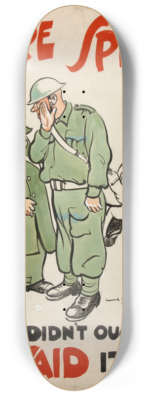 Bert Thomas - `Ware spies! You didnt oughter said it! 8.25 inch art skate deck