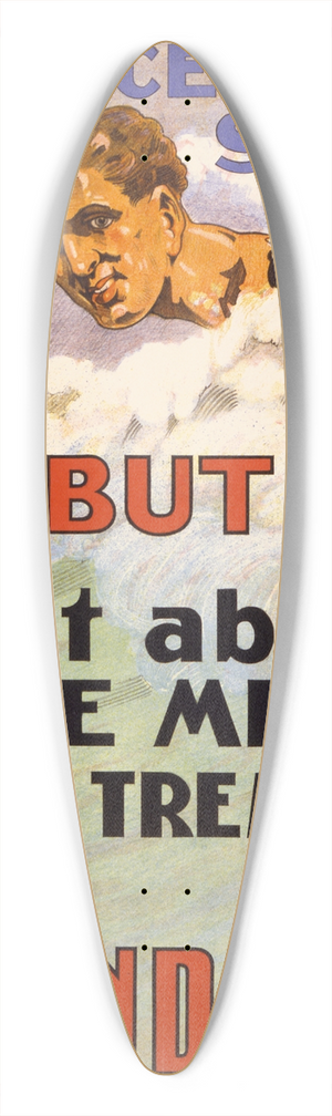 David Henry Souter - It is nice in the surf but what about the men in the trenches. Go and help 39.3 inch art pintail longboard deck