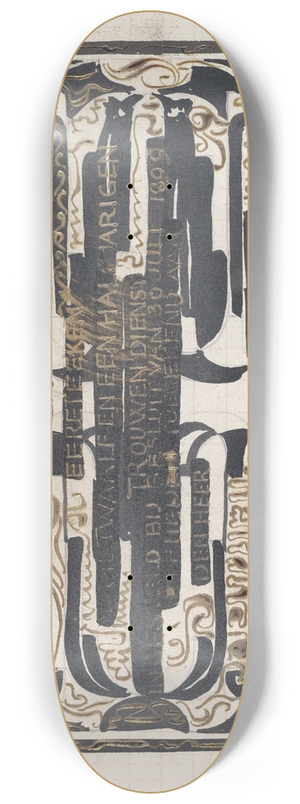 Carel Adolph Lion Cachet - Ontwerp voor een oorkonde ter gelegenheid van twaalf-en-een-halfjarige dienst 8.25 inch art skate deck