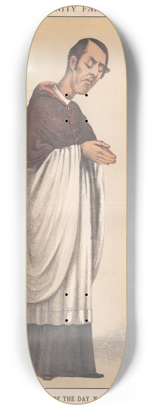 Carlo Pellegrini - Clergy. He makes religion a tragedy, and the movement of his muscles a solemn ceremony. Mackonchie. 31 December 1870 8.25 inch art skate deck Carlo Pellegrini - Clergy. He makes religion a tragedy, and the movement of his muscles a solemn ceremony. Mackonchie. 31 December 1870 8.25 inch art skate deck
