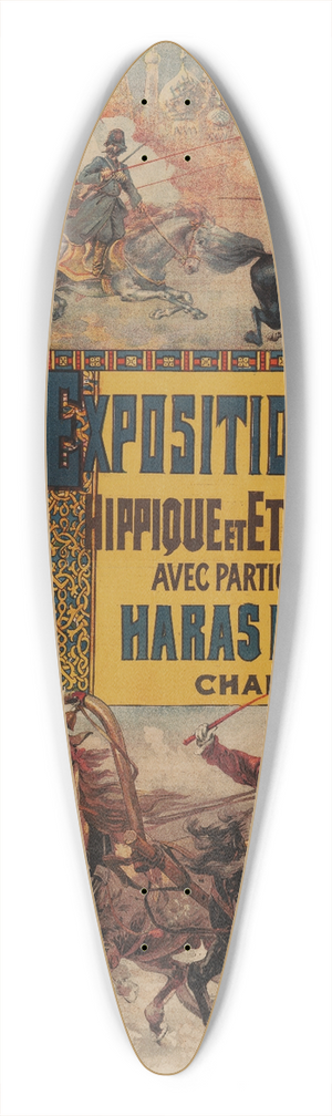 Francisco Tamagno - Exposition Russe, hippique et ethnographique avec participation des Haras imperiaux. Champ-de-Mars 39.3 inch art pintail longboard deck Francisco Tamagno - Exposition Russe, hippique et ethnographique avec participation des Haras imperiaux. Champ-de-Mars 39.3 inch art pintail longboard deck
