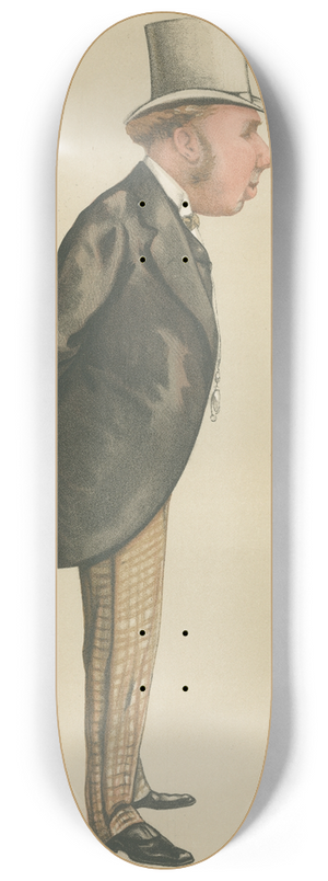 Carlo Pellegrini - Politicians Manchester. N.H. Houldsworth. 3 October 1885 8.25 inch art skate deck Carlo Pellegrini - Politicians Manchester. N.H. Houldsworth. 3 October 1885 8.25 inch art skate deck