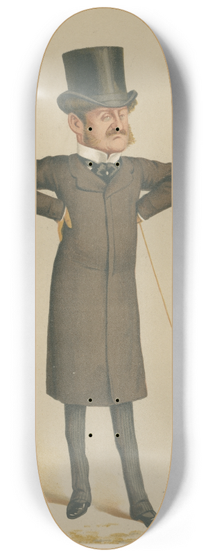 Carlo Pellegrini - Politicians  Our Sir Gearge (sic). Sir George Orby Wombwell. 24 January 1874 8.25 inch art skate deck