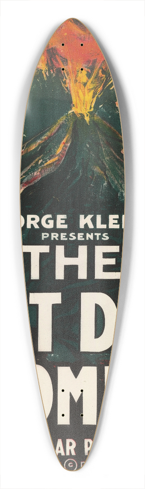 H.C. Miner Litho. Co. - The Last Days of Pompeii 39.3 inch art pintail longboard deck