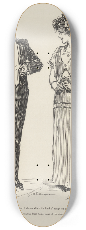 Charles Dana Gibson - Famous actor; Oh, yes, Im married 8.25 inch art skate deck