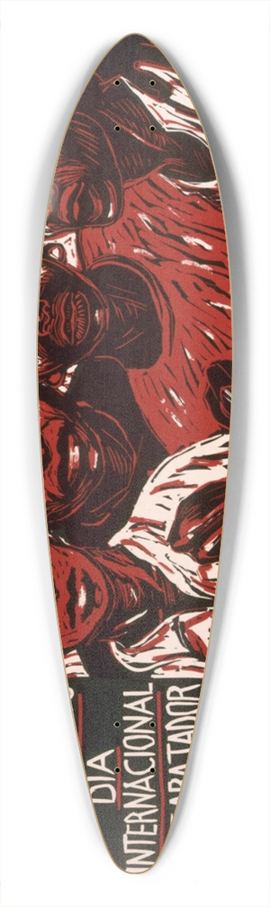 Rachael Romero - International Workers Day May 1st rally 1PM Dolores Park 39.3 inch art pintail longboard deck