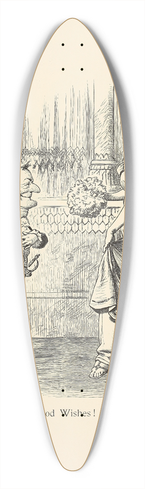 Sir John Tenniel - Good Wishes! 39.3 inch art pintail longboard deck