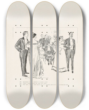 Triptych art skateboard deck of Charles Dana Gibson He Robinson Is Very Anxious To Marry Again by Charles Dana Gibson (1867-1944)