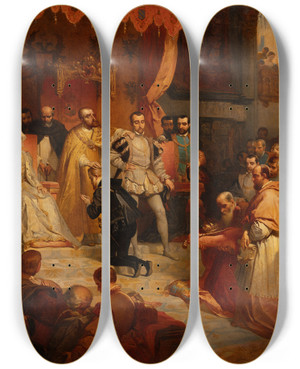 Triptych art skateboard deck of Louis Gallait The Abdication Of Emperor Charles V In Favor Of His Son Philip Ii At Brussels 25 October 1555 by Louis Gallait (1810-1887)