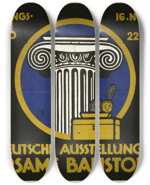 Triptych art skateboard deck of Julius Gipkens Deutsche Ausstellung Sparsame Baustoffe Ausstellungshallen Am Zoo 16 November Bis 22 Dezbr by Julius Gipkens (1883-1968)