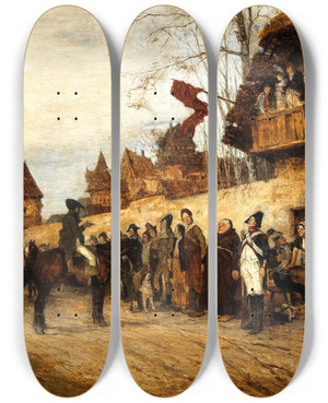 Triptych art skateboard deck of Friedrich Von Puteani The Requisition by Friedrich Von Puteani (1849-1917)