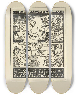 Triptych art skateboard deck of Winifred Smith Humpty Dumpty by Winifred Smith (19-)