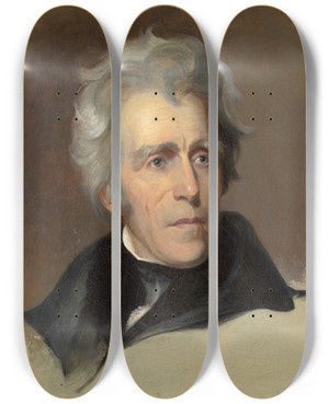 Triptych art skateboard deck of Thomas Sully Andrew Jackson by Thomas Sully (1783-1872)