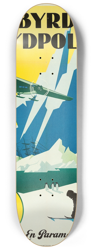 Eric Rohman - With Byrd at the South Pole 8.25 inch art skate deck