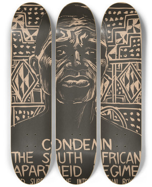 Triptych art skateboard deck of Rachael Romero Condemn The South African Apartheid Regime And Support The International Boycott by Rachael Romero (1953)