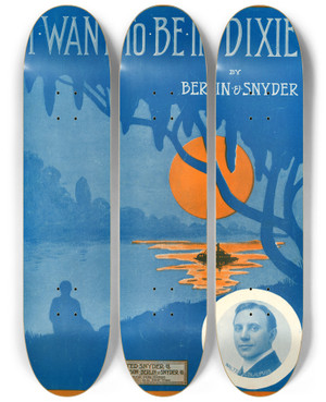 Triptych art skateboard deck of Gene Buck I Want To Be In Dixie by Gene Buck (1885-1957)