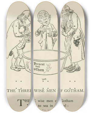 Triptych art skateboard deck of Leonard Leslie Brooke Three Wise Men Of Gotham 3 by Leonard Leslie Brooke (1862-1940)