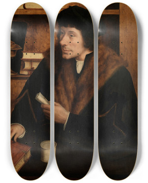 Triptych art skateboard deck of Quentin Massys Pieter Gillis by Quentin Massys (1466-1530)