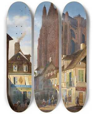 Triptych art skateboard deck of Giuseppe Canella A Street In Chartres With The Cathedral In The Background by Giuseppe Canella (1788-1847)