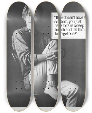 Triptych art skateboard deck of Centers For Disease Control And Prevention If He Doesnt Have A Condom You Just Have To Take A Deep Breath And Tell Him To Go And Get One_1 by Centers for Disease Control and Prevention (1946)