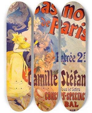 Triptych art skateboard deck of Jules Chret Casino Of Paris Camille Stfani Concertspectacle Bal by Jules Cheret (1836-1932)