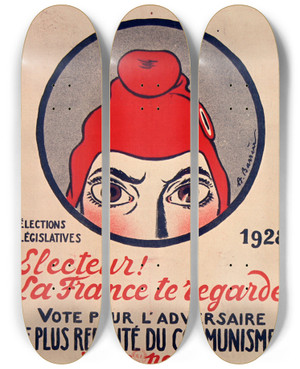 Triptych art skateboard deck of Adrien Barrre Electeur La France Te Regarde by Adrien Barrere (1874-1931)