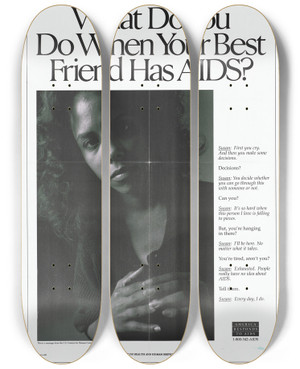 Triptych art skateboard deck of Centers For Disease Control And Prevention What Do You Do When Your Best Friend Has Aids by Centers for Disease Control and Prevention (1946)
