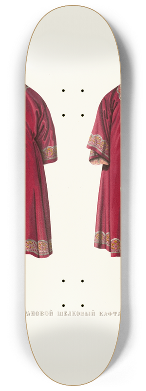Fedor Grigoryevich Solntsev - Stanovoi shelkovyi kaftan. (izobrazhenie 1.) 8.25 inch art skate deck