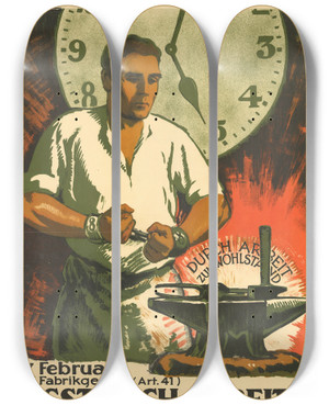 Triptych art skateboard deck of Jules Courvoisier 17 Februar Fabrikgesetz Art 41 Lasst Mich Arbeiten Stimmt Ja by Jules Courvoisier (1884-1936)