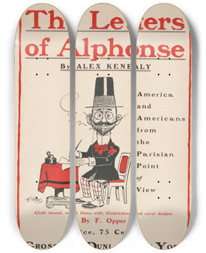 Triptych art skateboard deck of Frederick Burr Opper The Letters Of Alphonse By Alex Kenealy by Frederick Burr Opper (1857-1937)