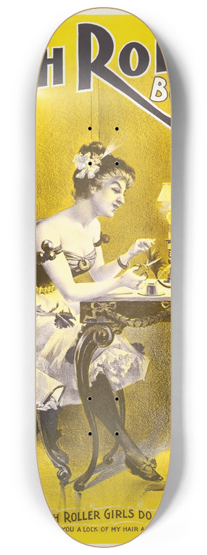 H.C. Miner Litho. Co. - Deveres High Rollers Burlesque Co. 8.25 inch art skate deck