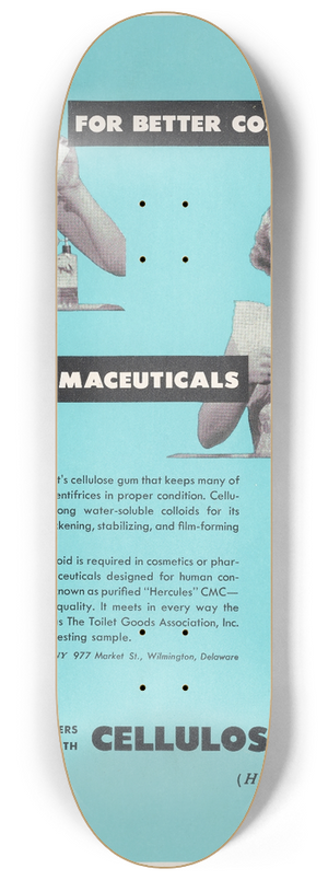 Hercules Incorporated - For Better CosmeticsAnd Pharmaceuticals 8.25 inch art skate deck