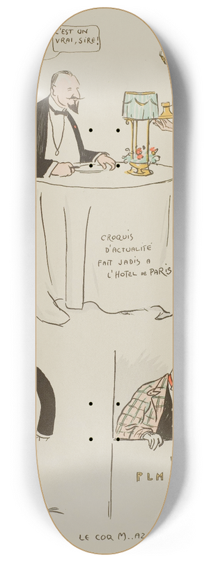 Georges Goursat (Sem) - croquis dactualit fait jadis  lHtel de Paris 8.25 inch art skate deck