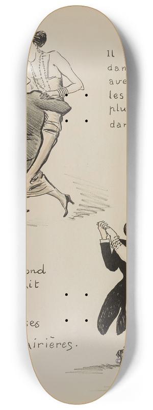 Georges Goursat (Sem) - Il dansait avec les plus grandes dames 8.25 inch art skate deck
