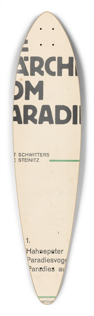 Kurt Schwitters - Die Mrchen vom Paradies 39.3 inch art pintail longboard deck