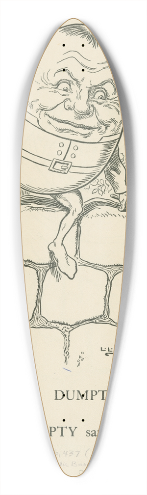 Leonard Leslie Brooke - Humpty Dumpty. 39.3 inch art pintail longboard deck