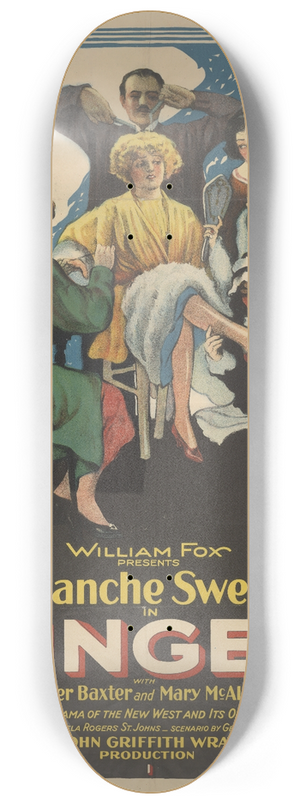 H.C. Miner Litho. Co. - William Fox presents Blanche Sweet in Singed with Warner Baxter and Mary McAllister 8.25 inch art skate deck