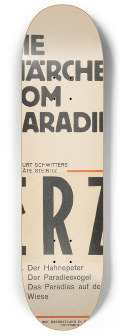 Kurt Schwitters - Die Mrchen vom Paradies 8.25 inch art skate deck