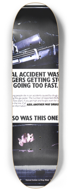 National Institutes of Health - This fatal accident was caused by teenagers getting stoned and going too fast 8.25 inch art skate deck