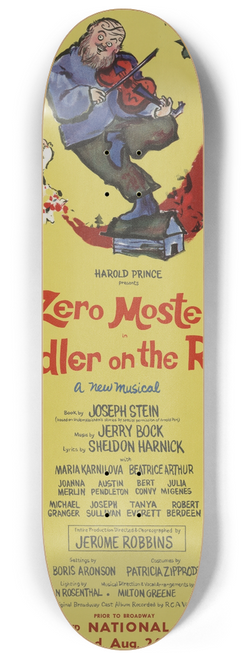 Artcraft Lithograph - Harold Prince presents Zero Mostel in Fiddler on the roof 8.25 inch art skate deck