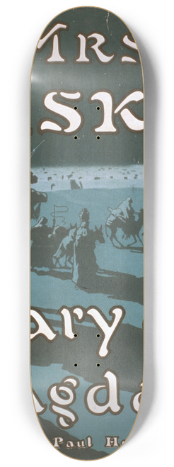 Strobridge & Co. Lith. - Mary of Magdala by Paul Heyse. 8.25 inch art skate deck