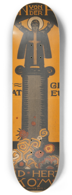 Walter Ditz - Helden von der Front, die Heimat grsst euch! Seid herzlich willkommen! 8.25 inch art skate deck